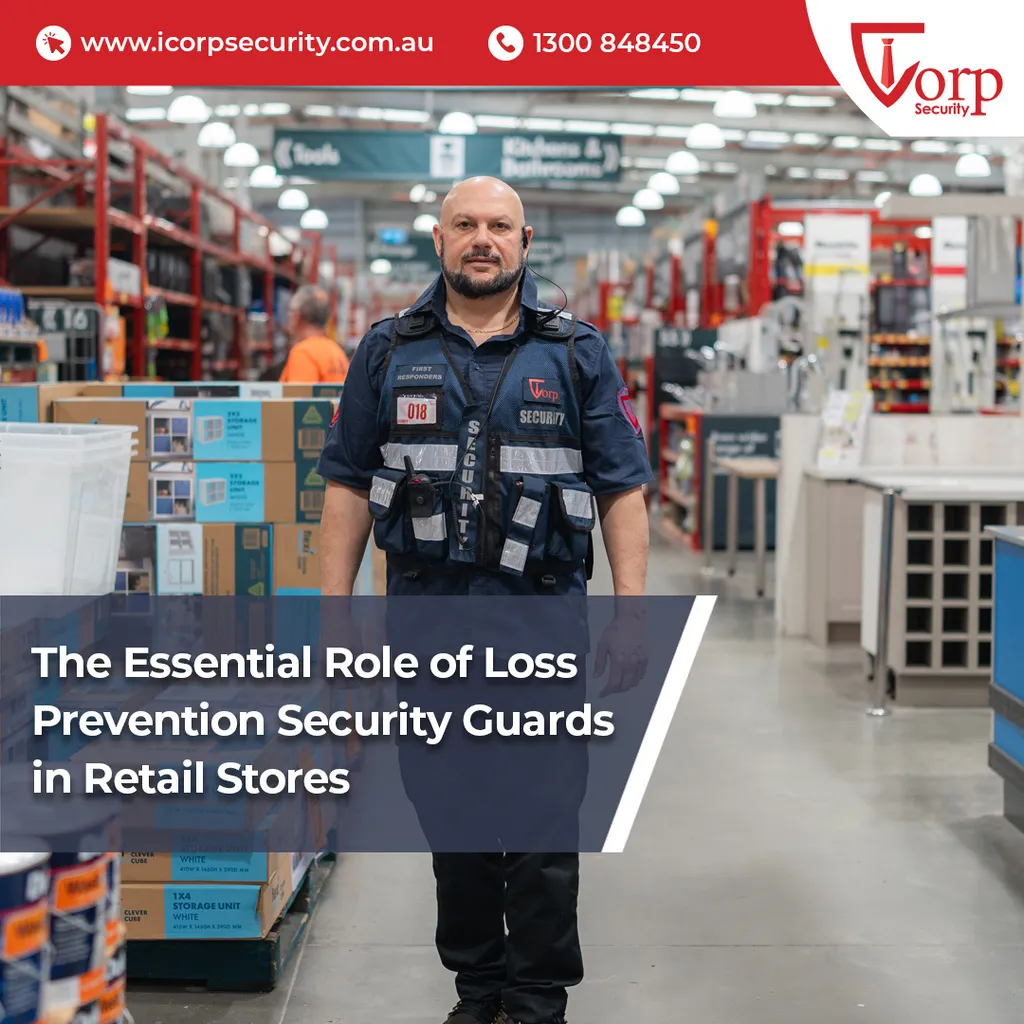 Loss Prevention Security Guards - Reducing Theft in Retail Stores
