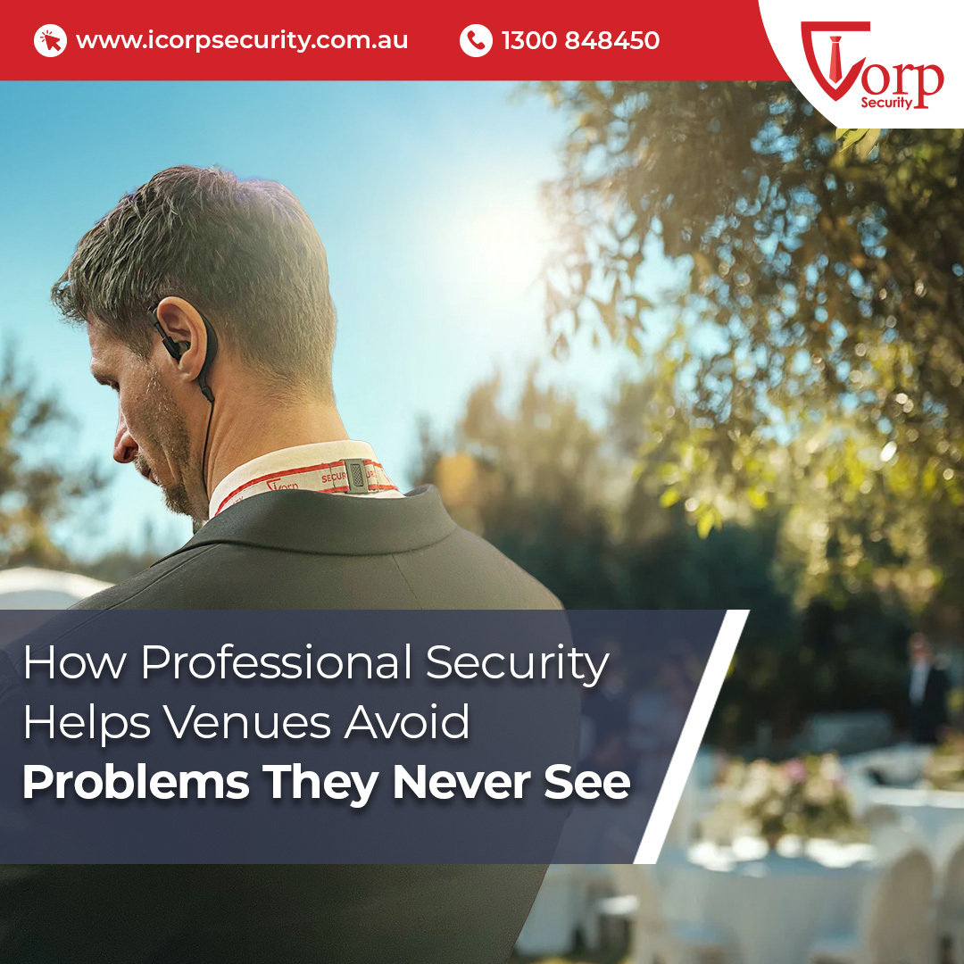 Professional Venue Security: Prevent Problems Before They Happen